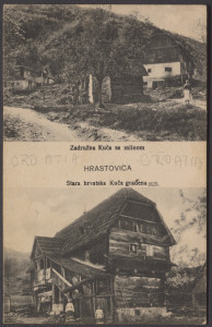 Hrastovica   : Zadružna kuća sa mlinom ; Stara hrvatska kuća građena 1825.