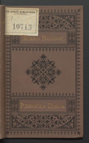 Pjesnička djela, sv. 1 : Drame / Mirko Bogović.