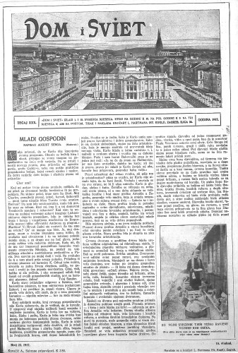Dom i sviet  : ilustrovani list za zabavu, pouku i viesti dnevnih dogadjaja, javnom i društvenom životu, umjetnosti i znanosti, trgovini, obrtu, glazbi i kazalištu : 30,22(1917) / za uredničtvo odgovara privremeno M. Lovrenčević.