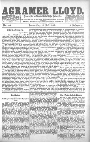 Agramer Lloyd  : organ für volkswirtschaftliche Interessen : 5,144(1902) / verantwortlicher Redacteur E. L. Blau.