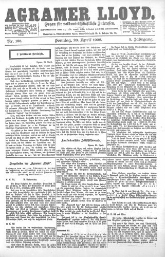 Agramer Lloyd  : organ für volkswirtschaftliche Interessen : 5,136(1902) / verantwortlicher Redacteur E. L. Blau.