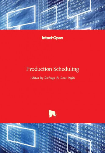 Production scheduling edited by Rodrigo da Rosa Righi
