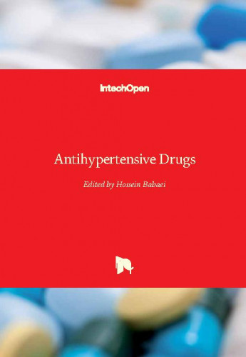 Antihypertensive drugs / edited by Hossein Babaei