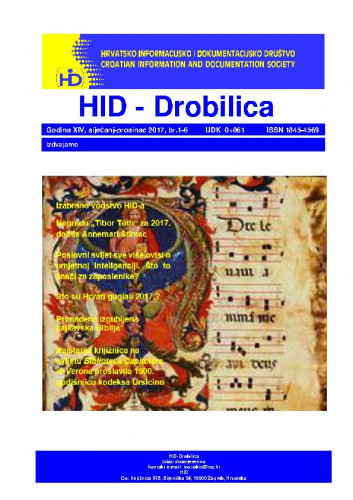 HID-drobilica : 14,1/6(2017) / Hrvatsko informacijsko i dokumentacijsko društvo ; glavni urednik Ivo Tokić.