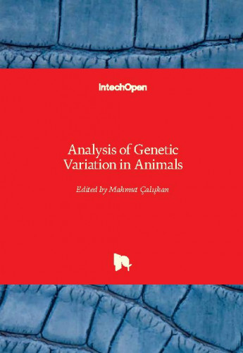 Analysis of genetic variation in animals edited by Mahmut Caliskan