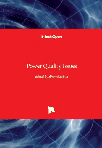 Power quality issues / edited by Ahmed Zobaa