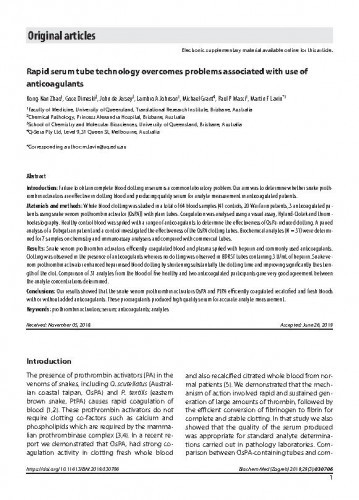 Rapid serum tube technology overcomes problems associated with use ofanticoagulants / Kong-Nan Zhao, Goce Dimeski, John de Jersey, Lambro A Johnson, Michael Grant, Paul P Masci, Martin F Lavin.