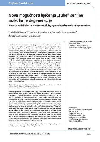 Nove mogućnosti liječenja „suhe” senilne makularne degeneracije = Novel possibilities in treatment of dry age-related macular degeneration / Tea Čaljkušić-Mance, Zvjezdana Alpeza-Dunato, Tamara Mišljenović-Vučerić, Renata Gržetić-Lenac, Ivan Brumini.