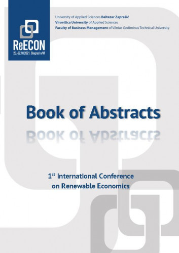 Book of abstracts / 1st International Conference on Renewable Economics, Biograd na Moru, Croatia 20th-22nd October 2021 ; Irena Bosnić (chief editor).
