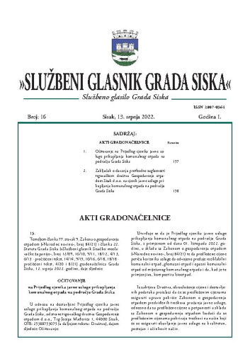 Službeni glasnik Grada Siska :  službeno glasilo Grada Siska : 1,16(2022) / uredništvo Gordana Karapandža Prica ... [et al.].