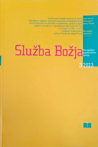 Služba Božja : liturgijsko-pastoralna revija : 63,3(2023) / glavni i odgovorni urednik Ivan Macut.