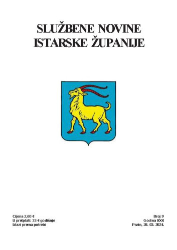 Službene novine Istarske županije : 9(2024)  / glavna i odgovorna urednica Vesna Ivančić.