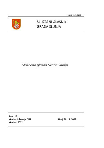 Službeni glasnik Grada Slunja : 8,18(2022) /  / glavna i odgovorna urednica Mirjana Puškarić.