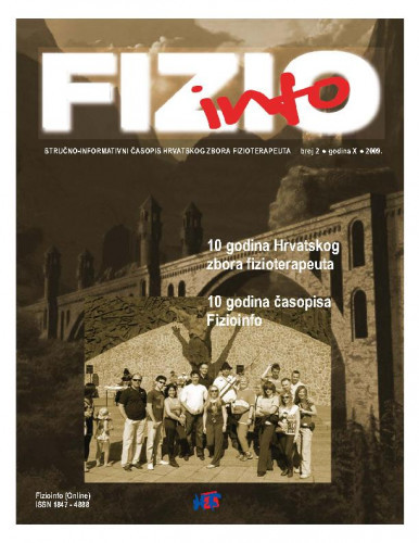 Fizioinfo : stručno-informativni časopis Hrvatskog zbora fizioterapeuta : 10,2(2009) / urednica Marinela Jadanec.