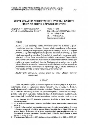 Sekvestracija nekretnine u svjetlu zaštite prava na mirno uživanje imovine / Gabrijela Mihelčić, Maša Marochini Zrinski.