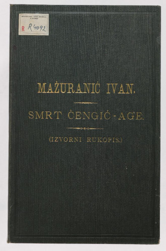 Smart Čengić-age  / Ivan Mažuranić
