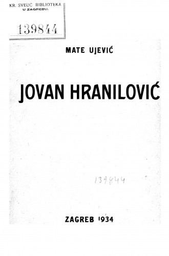 Jovan Hranilović   : (prilog za povijest hrvatske moderne)  / Mate Ujević.