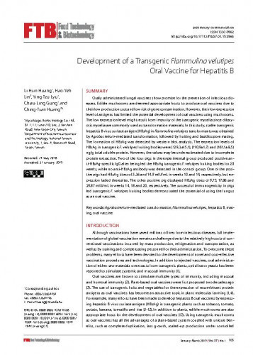 Development of a transgenic Flammulina velutipes oral vaccine for hepatitis B / Li-Hsin Huang, Hao-Yeh Lin, Ying-Tzu Lyu, Chiau-Ling Gung, Ching-Tsan Huang.