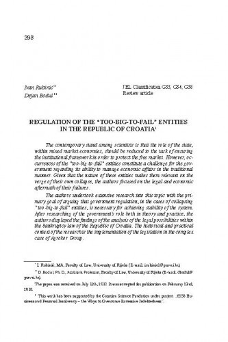 Regulation of the “too-big-to-fail” entities in the Republic of Croatia /Ivan Rubinić, Dejan Bodul.