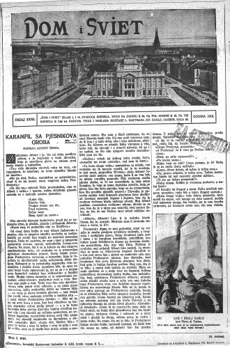 Dom i sviet  : ilustrovani list za zabavu, pouku i viesti dnevnih dogadjaja, javnom i društvenom životu, umjetnosti i znanosti, trgovini, obrtu, glazbi i kazalištu : 31,2(1918) / urednik Rudolf Kugli.