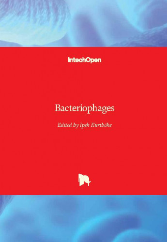 Bacteriophages / edited by Ipek Kurtboke