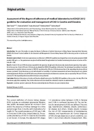 Assessment of the degree of adherence of medical laboratories to KDIGO 2012 guideline for evaluation and management of CKD in Czechia and Slovakia / Šálek Tomáš, Friedecký Bedřich, Kratochvíla Josef, Pelinková Květa, Budina Marek.