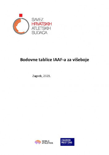 Bodovne tablice IAAF-a za višeboje / urednica Vesna Babić ; prevele Ana Delalija, Željka Jaklinović-Fressl.