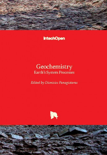 Geochemistry - earth's system processes / edited by Dionisios Panagiotaras