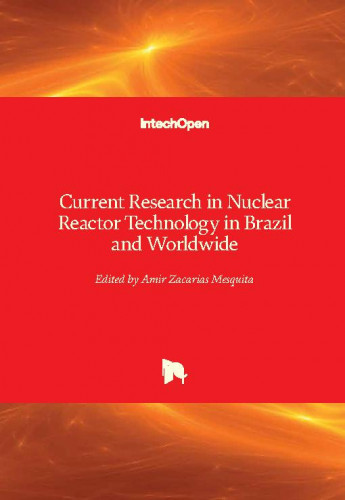 Current research in nuclear reactor technology in brazil and worldwide / edited by Amir Zacarias Mesquita
