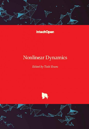Nonlinear dynamics / edited by Todd Evans