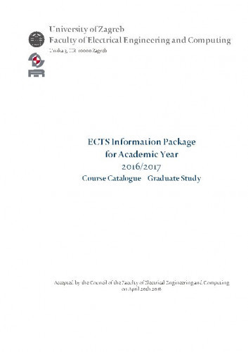 ECTS information package for academic year ... : course catalogue – graduate study : 2016/2017 / editor Marko Delimar.