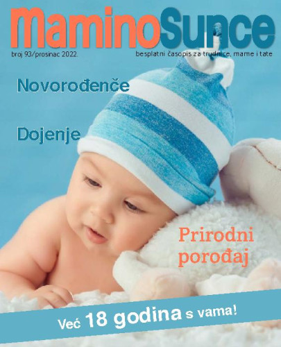 Mamino sunce:  : besplatni časopis za trudnice, mame i tate : 93(2022) / glavna urednica Andrea Hribar Livada.