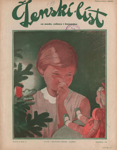Ženski list   : za modu, zabavu i kućanstvo : 8, 12(1932)  / [glavni i odgovorni urednik [Marija Jurić] Zagorka].