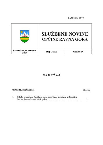 Službene novine Općine Ravna Gora  : službeno glasilo Općine Ravna Gora : 9,13(2023) / glavni urednik Mišel Šćuka.