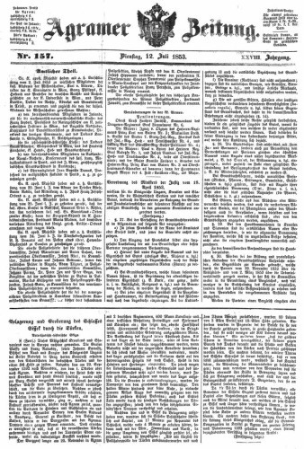 Agramer Zeitung : 28,157(1853) / Redakteur und Verleger F. S. Stauduar.