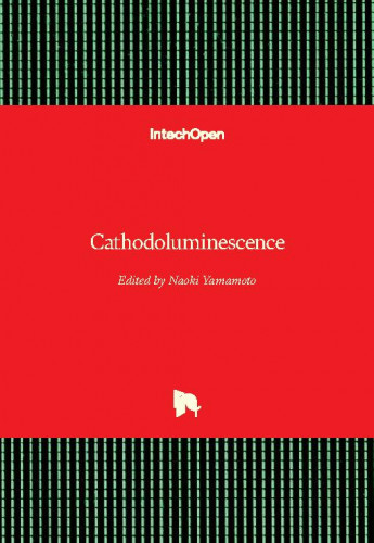 Cathodoluminescence / edited by Naoki Yamamoto