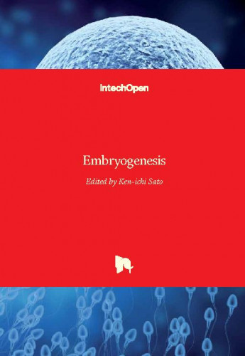 Embryogenesis / edited by Ken-ichi Sato