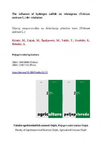 The influence of hydrogen sulfide on wheatgrass (Triticum æstivum L.) de-etiolation / Marija Kristić, Miroslav Lisjak, Marija Špoljarević, Tihana Teklić, Sanja Grubišić, Andrijana Rebekić.