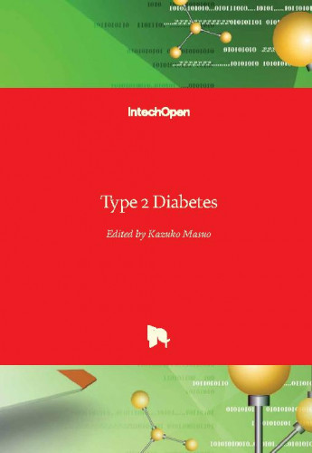 Type 2 diabetes / edited by Kazuko Masuo