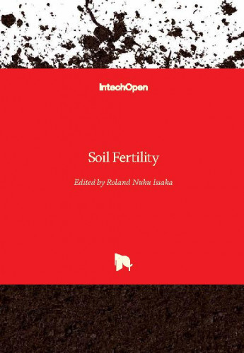 Soil fertility / edited by Roland Nuhu Issaka