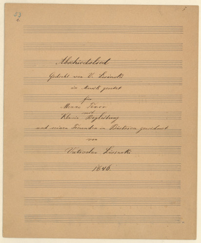 Abschiedslied   / Gedicht von V. Lisinski ; in Musik gesetzt für Mezzo Tenor mit Klavier Begleitung ... von Vatroslav Lisinski.