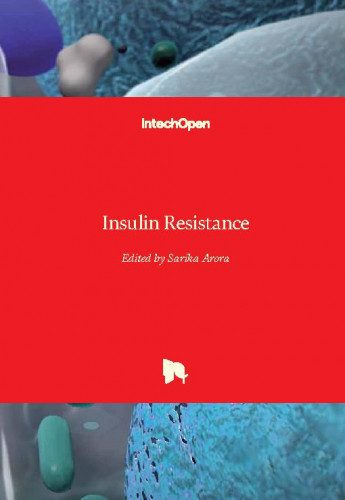 Insulin resistance / edited by Sarika Arora
