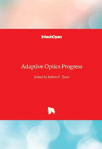 Adaptive optics progress   / edited by Robert K. Tyson
