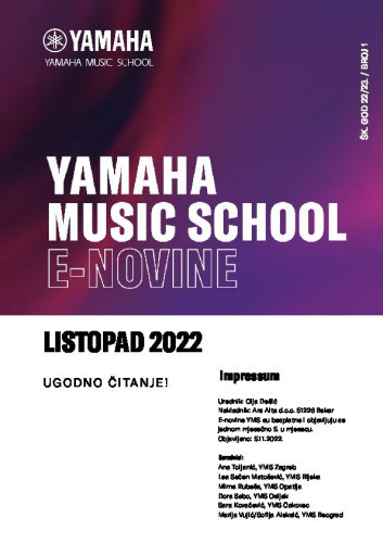 Yamaha Music School e-novine : 1([20]22/[20]23)  / urednik Olja Dešić
