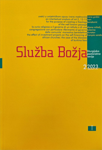 Služba Božja : liturgijsko-pastoralna revija : 63,2(2023) / glavni i odgovorni urednik Ivan Macut.