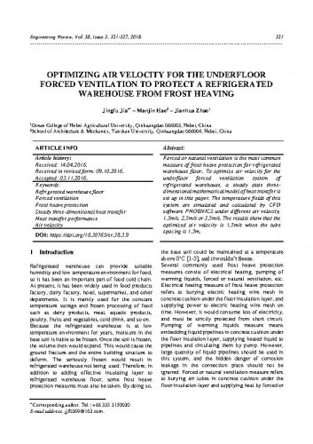 Optimizing air velocity for the underfloor forced ventilation to protect a refrigerated warehouse from frost heaving / Jingfu Jia, Manjin Hao, Jianhua Zhao.