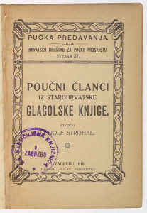 Poučni članci iz starohrvatske glagolske knjige / priopćio Rudolf Strohal.