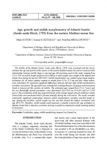 Age, growth and otolith morphometry of Atlantic bonito (Sarda sarda Block, 1793) from the eastern Mediterranean Sea   / Mado Kotsiri, Ioannis E. Batjakas, Persefoni Megalofonou.