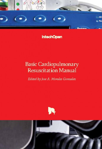 Basic cardiopulmonary resuscitation manual / edited by Jose A. Morales Gonzalez