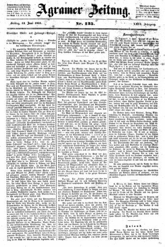 Agramer Zeitung : 26,135(1851) / für die Redaktion verantwortlich Ivan Sonvan